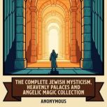 The Complete Jewish Mysticism, Heaven..., Enoch Enoch
