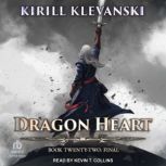 Dragon Heart, Kirill Klevanski