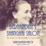 Bernardines Shanghai Salon, Susan BlumbergKason