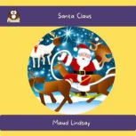 Santa Claus, Maud Lindsay