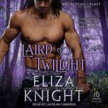 Laird of Twilight, Eliza Knight