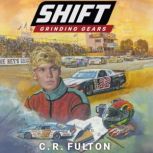 Grinding Gears, C.R. Fulton