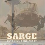 Sarge, Mitchell Gene Perry