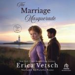 The Marriage Masquerade, Erica Vetsch