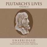 Plutarchs Lives, Vol. 2, Plutarch translated by John Dryden
