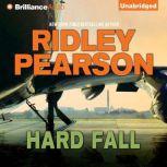 Hard Fall, Ridley Pearson