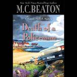 Death of a Policeman, M. C. Beaton