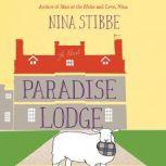 Paradise Lodge, Nina Stibbe