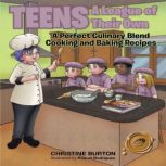 Teens A League of Their Own, Christine Burton