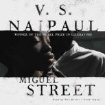Miguel Street, V. S. Naipaul