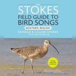 Stokes Field Guide to Bird Songs Wes..., Lang Elliot