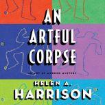 Artful Corpse, An, Helen A. Harrison