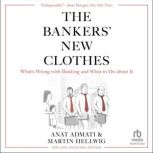 The Bankers New Clothes, Anat Admati