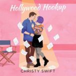 Hollywood Hookup, Christy Swift