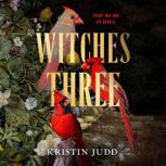 Witches Three, Kristin Judd