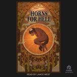 Horns For Hell, Rafael Nicolas