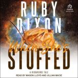When Shes Stuffed, Ruby Dixon
