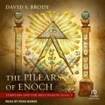 The Pillars of Enoch, David S. Brody