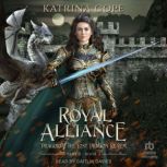 Royal Alliance, Katrina Cope