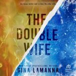 The Double Wife, Gina LaManna