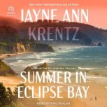 Summer in Eclipse Bay, Jayne Ann Krentz