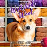 Wretched Wool, Mildred Abbott