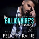 The Billionaires Nanny, Felicity Raine