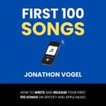 First 100 Songs, Jonathon Vogel