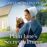 Plain Janes Secret Admirer, Anne Blackburne