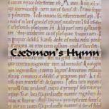 Caedmons Hymn, Caedmon