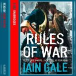 Rules Of War, Iain Gale