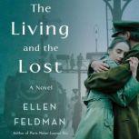 The Living and the Lost, Ellen Feldman