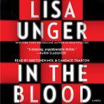 In the Blood, Lisa Unger