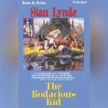 The Bodacious Kid, Stan Lynde