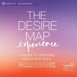 The Desire Map Experience, Danielle LaPorte