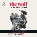 The Wolf Is At the Door, Ben Angel