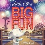 Little Elliot, Big Fun, Mike Curato