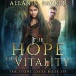 The Hope of Vitality, Allan N. Packer
