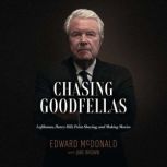 Chasing Goodfellas, Edward McDonald