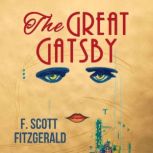 The Great Gatsby, F. Scott Fitzgerald