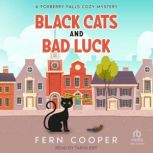 Black Cats and Bad Luck, Fern Cooper