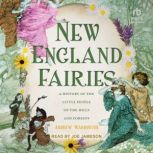 New England Fairies, Andrew Warburton