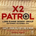X2 Patrol, Capt. John Olivey, MC  BAR