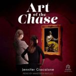 Art of the Chase, Jennifer Giacalone