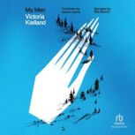 My Men, Victoria Kielland
