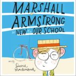 Marshall Armstrong Is New To Our Scho..., David Mackintosh