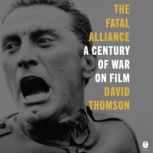 The Fatal Alliance, David Thomson