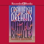 Crawfish Dreams, Nancy Rawles