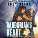 Barbarian's Heart, Ruby Dixon