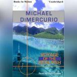 Voyage Of The Devilfish, Michael DiMercurio